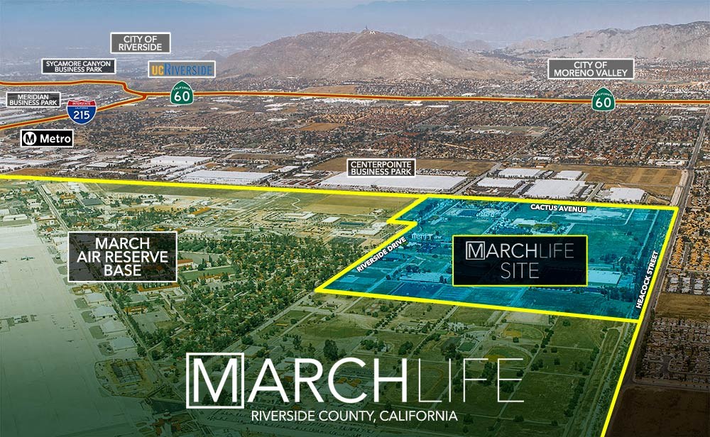 Annotated aerial photo of the MarchLife site at March Air Reserve Base, bounded by Cactus Avenue between Interstate 215 and State Route 60